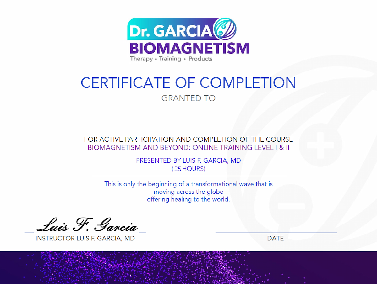 Professional Certification - Biomagnetism Training Program by Dr. Luis Garcia