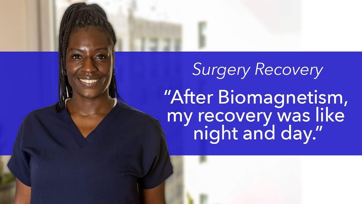 Surgery recovery: Night and day difference with Biomagnetism